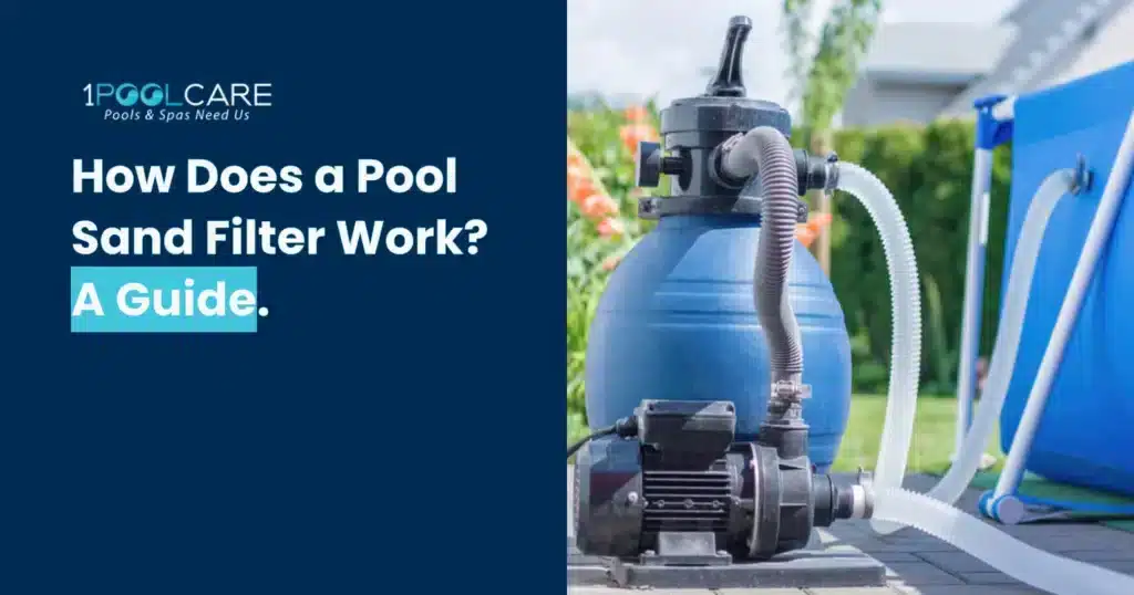How Does A Pool Sand Filter Work 1024x538