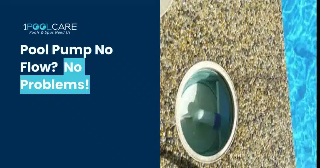 No Flow In Pool Pump 1024x538